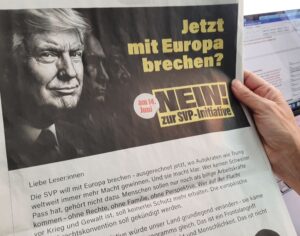 Aceptar la iniciativa es romper con Europa beneficiando a la política antieuropea de Trump. Anuncio publicitario. Foto Sergio Ferrari